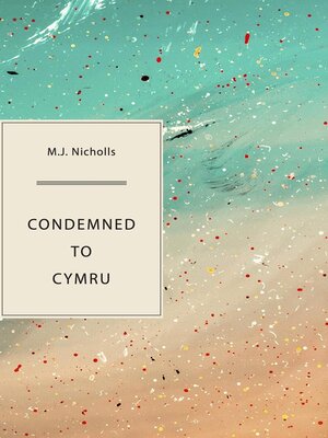 cover image of Condemned to Cymru